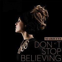 Mariette – Don't Stop Believing