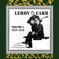 Leroy Carr – Complete Recorded Works, Vol. 2 (1929-1930) (HD Remastered)