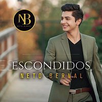 Neto Bernal – Escondidos