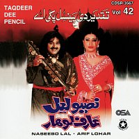 Naseebo Lal, Arif Lohar – Taqdeer Dee Pencil