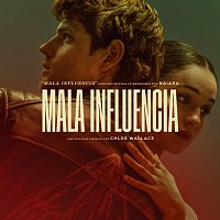 Naiara – Mala Influencia [Banda Sonora Original]