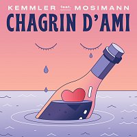 Kemmler, Mosimann – Chagrin d’Ami