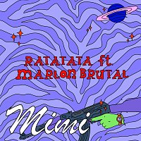 Mimi Mercedez, Marlon Brutal – Ratatata