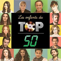 Various Artists.. – Les enfants du Top 50