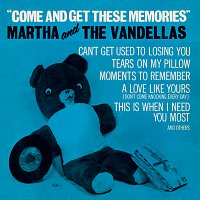 Martha Reeves & The Vandellas – Come And Get These Memories