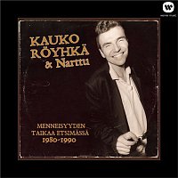 Kauko Royhka ja Narttu – (MM) Menneisyyden taikaa etsimassa 1980 - 1990