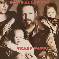 David Allan Coe – Crazy Daddy