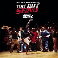 Přední strana obalu CD B2K Presents "You Got Served" Soundtrack