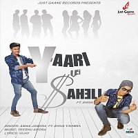 Aman Jangra, Shiva Chabra – Yaari Vs Saheli (feat. Shiva Chabra)