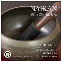 Naikan – 2. Die Mutter