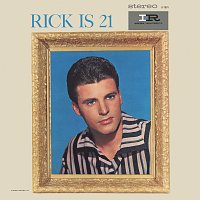 Ricky Nelson – Rick Is 21