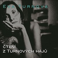 Eva Turnová – Turnová: Čtení z turnových hájů FLAC
