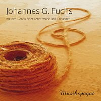 Johannes G. Fuchs, Großkleiner Lehrermusi – Musikspagat