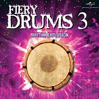 Raveolution – Fiery Drums 3 - Rhythm Explosion