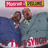 Monrad Og Rislund – De Tykke Synger
