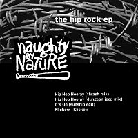 Naughty By Nature – The Hip Rock EP