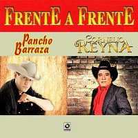 Pancho Barraza, Cornelio Reyna – Frente a Frente