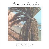 Sandy Mental – Come Back