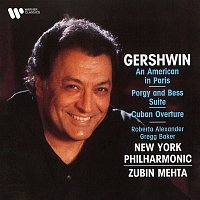 Zubin Mehta & New York Philharmonic – Gershwin: An American in Paris, Selections from Porgy and Bess & Cuban Overture