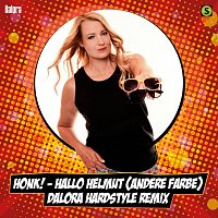 Honk! – Hallo Helmut (Andere Farbe) [Dalora Hardstyle Bootleg]