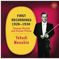 Yehudi Menuhin – Yehudi Menuhin - First Recordings (1928 - 1930)