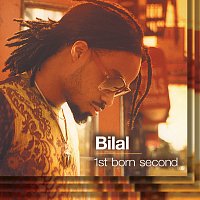 Bilal – 1st Born Second