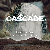 White Sounds – Trail To The Cascade: Earth’s Day Compilation