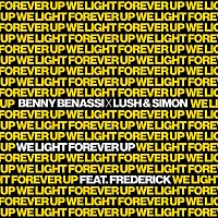 Benny Benassi X Lush & Simon, Frederick – We Light Forever Up
