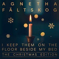Agnetha Faltskog – I Keep Them On the Floor Beside My Bed (The Christmas Edition)