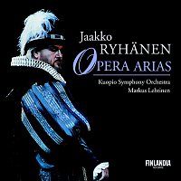Jaakko Ryhanen, The Kuopio Symphony Orchestra – Opera Arias