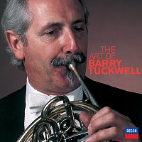 Barry Tuckwell – The Art Of Barry Tuckwell