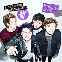 5 Seconds of Summer – Don't Stop [B-Sides]