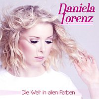 Daniela Lorenz – Die Welt in allen Farben