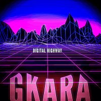 GKara – Digital Highway
