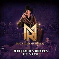 Ricardo Murillo – Muchacha Bonita [En Vivo]
