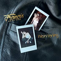 Francis On My Mind – Wondering