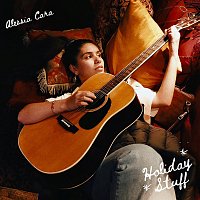 Alessia Cara – Holiday Stuff [Expanded]