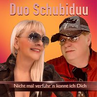 Duo Schubiduu – Nicht mal verführ’n konnt ich dich