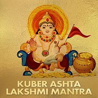 Abhilasha Chellam – Kuber Ashta Lakshmi Mantra