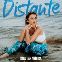 Rita Laranjeira – Distante