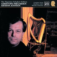 Christoph Prégardien, Graham Johnson – Schubert: Hyperion Song Edition 23 – Songs of 1816