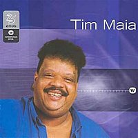 Tim Maia – Warner 25 Anos