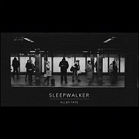 Allen Tate – Sleepwalker
