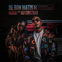 Niska, Guy2bezbar – De bon matin