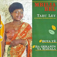 Mbilia Bel, L'Afrisa International – Boya Yé / Ba Gerants Ya Mabala