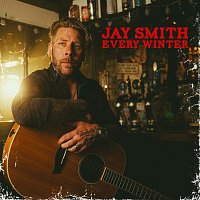 Jay Smith – Every Winter