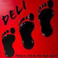 Deli – Three Steps to the East