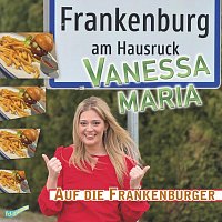 Vanessa Maria – Auf die Frankenburger