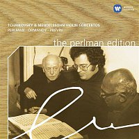Itzhak Perlman, André Previn & Eugene Ormandy – Tchaikovsky/Mendelssohn: Violin Concertos