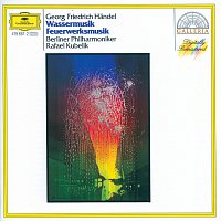 Berliner Philharmoniker, Rafael Kubelík – Handel: Water Music; Music for the Royal Fireworks CD